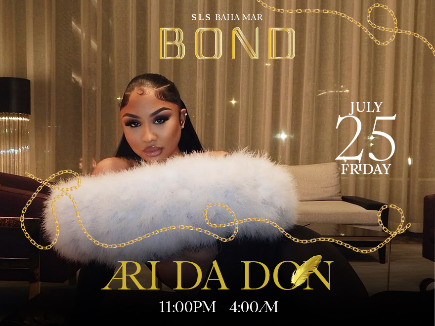 Ari Da Don is at BOND!